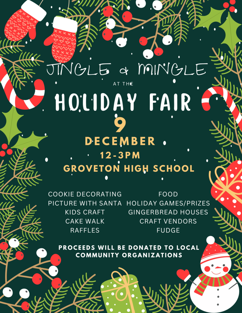 Jingle and mingle holiday fair 9 dsecember 12-3pm Groveton high school cookie decorating picture with danta kids craft cake walk raffles food holiday games/prizes gingerbread houses craft vendors fudge proceeds will be donated to local community organizations